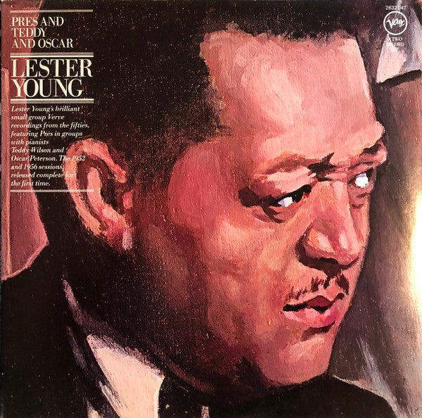 Lester Young : Pres And Teddy And Oscar (2xLP, Comp, RE)