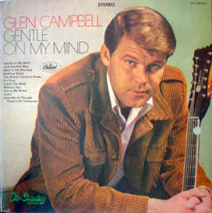 Glen Campbell : Gentle On My Mind (LP, Album)