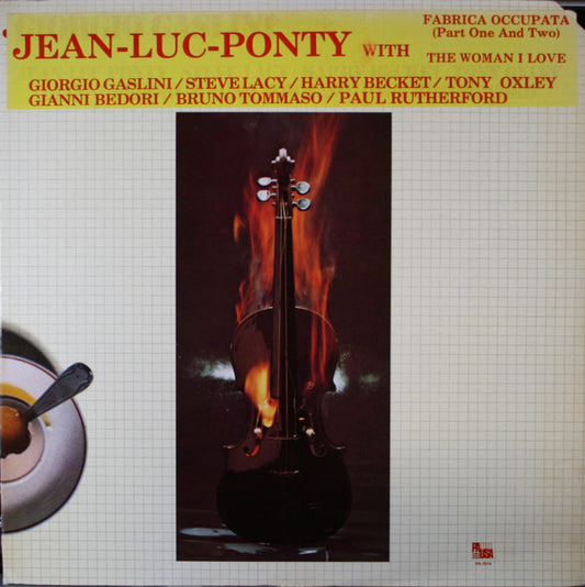 Jean-Luc Ponty With Giorgio Gaslini / Steve Lacy / Harry Beckett / Tony Oxley / Gianni Bedori / Bruno Tommaso / Paul Rutherford (2) : Jean-Luc Ponty Meets Giorgio Gaslini (LP, Album)