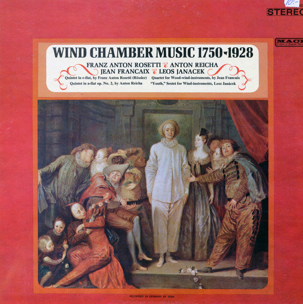 Franz Anton Rosetti / Anton Reicha / Jean Françaix / Leoš Janáček : Wind Chamber Music 1750-1928 (LP)