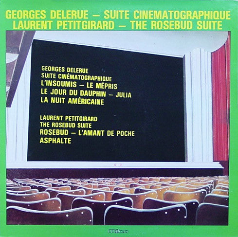 Georges Delerue, Laurent Petitgirard : Suite Cinématographique - The Rosebud Suite (LP, Album)