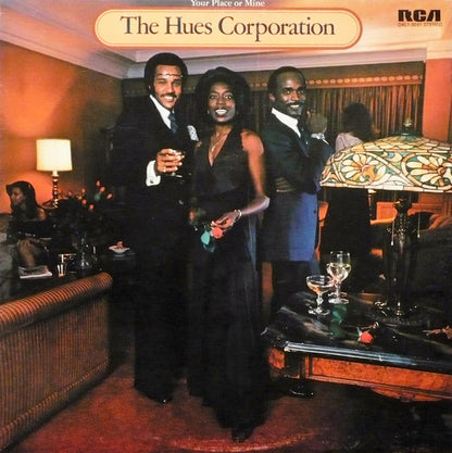 The Hues Corporation : Your Place Or Mine (LP, Album)