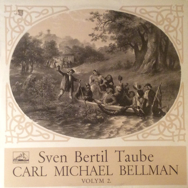 Sven-Bertil Taube : Carl Michael Bellman Volym 2. (LP, Album, RP)