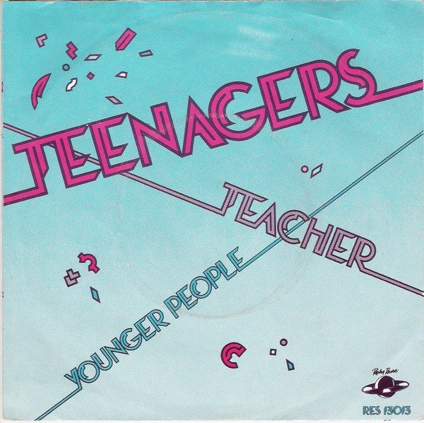 Teenagers (6) : Teacher / Younger People (7")