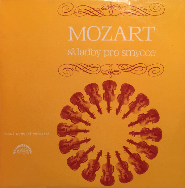 Wolfgang Amadeus Mozart, Czech Chamber Orchestra : Skladby Pro Smyčce (LP, RP)