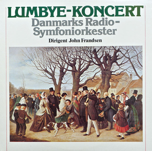 Danmarks Radios Symfoniorkester , Dirigent John Frandsen : Lumbye-koncert (LP, Album)