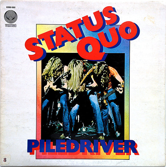 Status Quo : Piledriver (LP, Album, Gat)