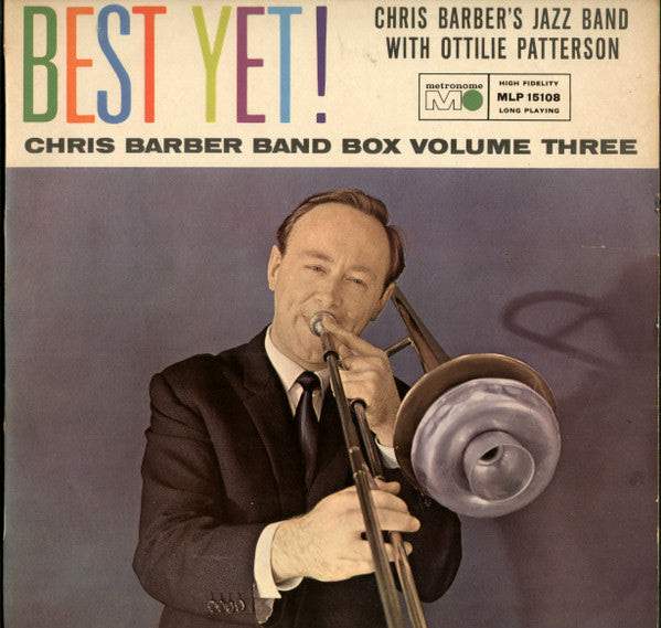 Chris Barber's Jazz Band With Ottilie Patterson : Best Yet! (LP)