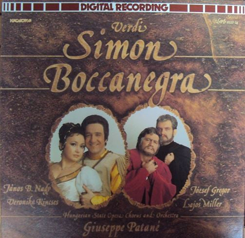 Giuseppe Verdi - Janos B. Nagy, Veronika Kincses, József Gregor, Lajos Miller, Hungarian State Opera Orchestra, Giuseppe Patanè : Simon Boccanegra (3xLP + Box)