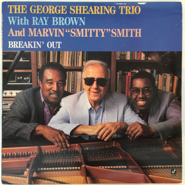 George Shearing Trio With Ray Brown And Marvin "Smitty" Smith : Breakin' Out (LP, Album)