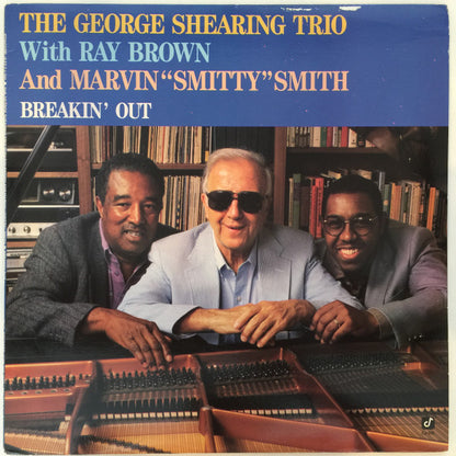 George Shearing Trio With Ray Brown And Marvin "Smitty" Smith : Breakin' Out (LP, Album)