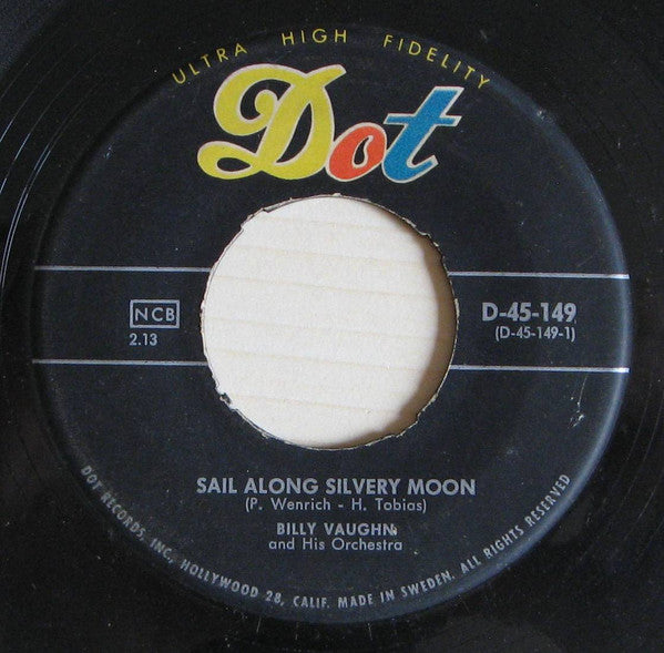 Billy Vaughn And His Orchestra : Sail Along Silvery Moon (7", Single)