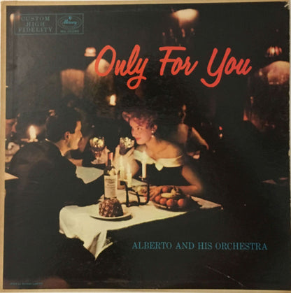 Alberto And His Orchestra : Only  For You (LP)