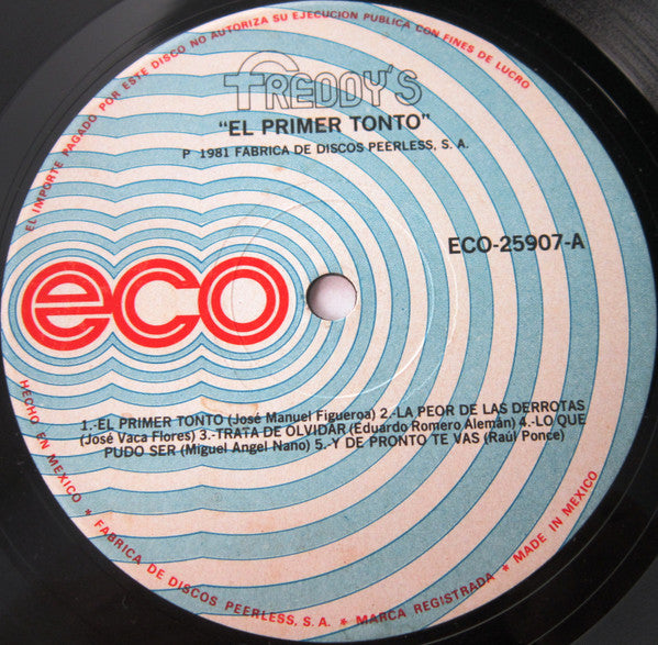 Los Freddy's : El Primer Tonto (LP, Album)