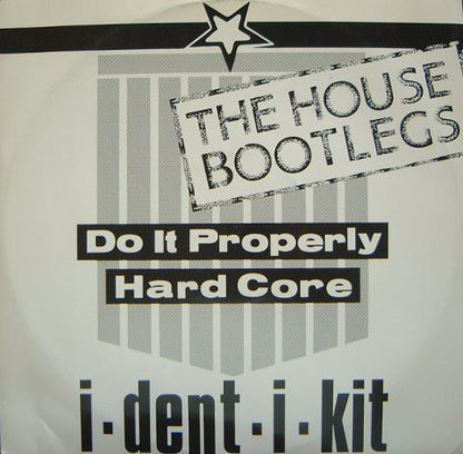 I-Dent-I-Kit : The House Bootlegs (12")