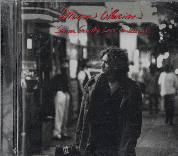 Dillon O'Brian : Scenes From My Last Confession (CD, Album)