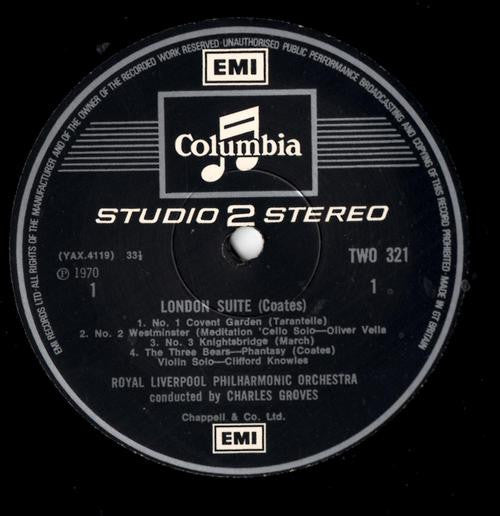 Eric Coates, Royal Liverpool Philharmonic Orchestra Conducted By Sir Charles Groves : London Suite/London Again Suite/Cinderella/The Three Bears (LP, Album)