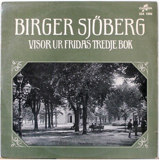 Folke Sällström, Roland Bengtsson : Birger Sjöberg: Visor Ur Fridas Tredje Bok (LP, Mono)