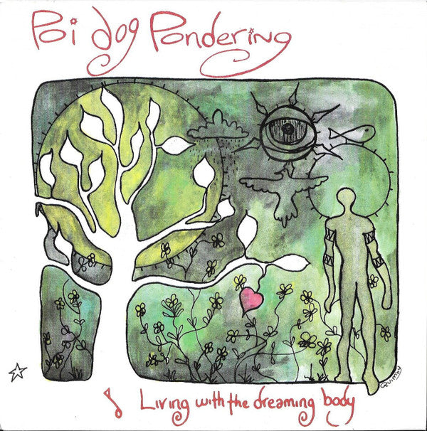 Poi Dog Pondering : Living With The Dreaming Body (7", Single)