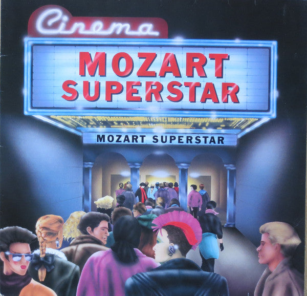 Wolfgang Amadeus Mozart : Mozart Superstar - Mozart At The Movies (LP, Comp)