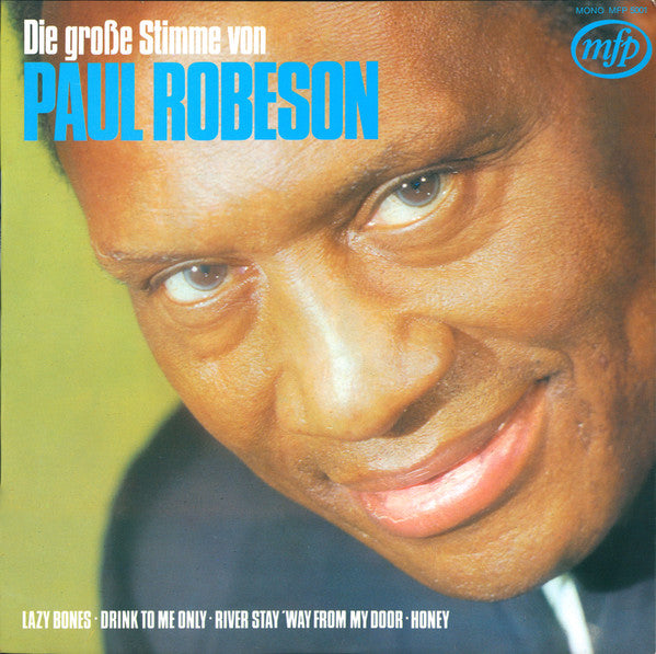 Paul Robeson : Die Große Stimme Von Paul Robeson (LP, Album, Comp, Mono)