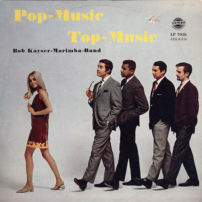 Bob Kayser's Marimba Band : Pop-Music Top-Music (LP)