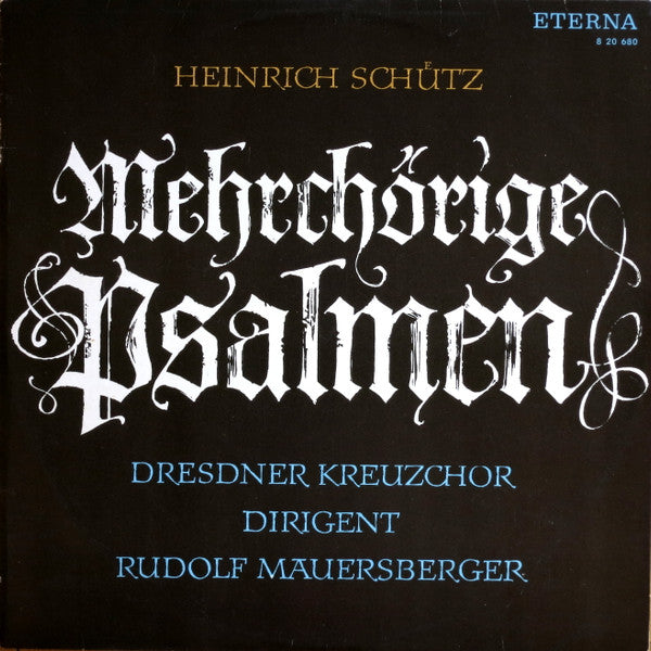 Heinrich Schütz, Dresdner Kreuzchor, Rudolf Mauersberger : Mehrchörige Psalmen (LP, Mono)