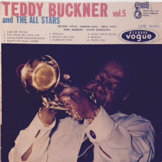 Teddy Buckner And The All Stars : Frank Bull And Gene Norman Present... Teddy Buckner And The All Stars Vol. 5 (LP, Album)