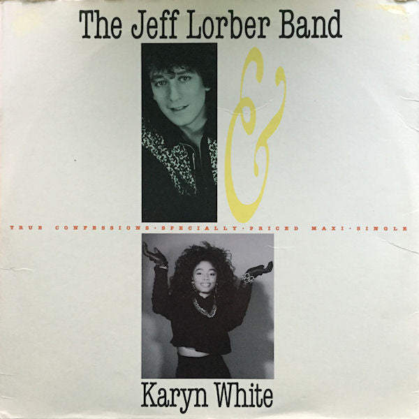 The Jeff Lorber Band Featuring Karyn White : True Confessions (12", Maxi)