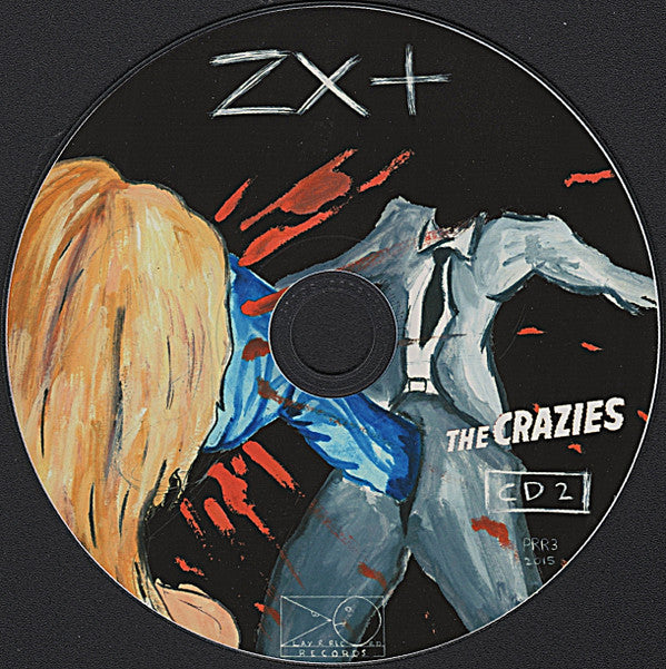 ZX + : The Crazies CD 2 (CDr, Comp)