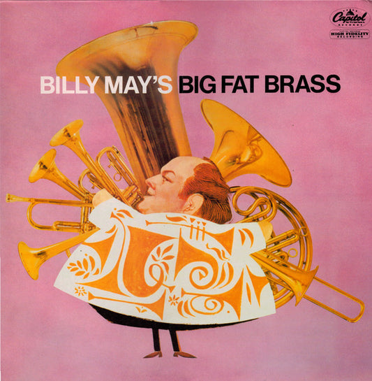 Billy May : Billy May's Big Fat Brass (LP, Album, RE)