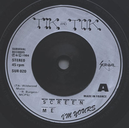 Tik & Tok : Screen Me I'm Yours (7", Single)