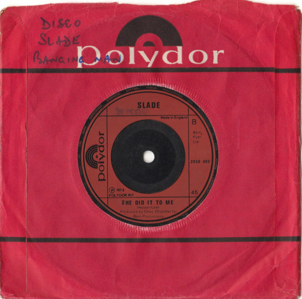 Slade : The Bangin' Man (7", Single, Red)