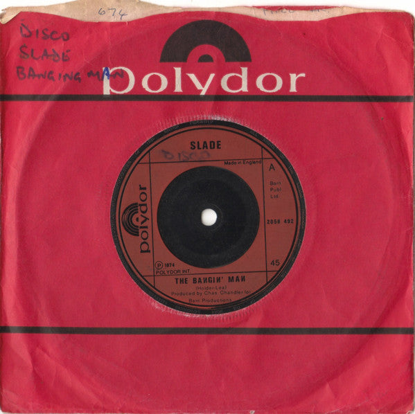 Slade : The Bangin' Man (7", Single, Red)