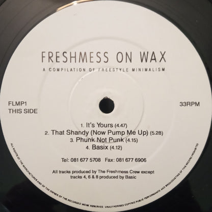 Freshmess On Wax : A Compilation Of Freestyle Minimalism (LP)