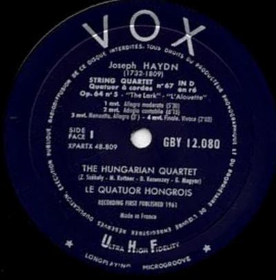 Joseph Haydn / The Hungarian Quartet : Quartet No. 67 In D Major Op. 64, No. 5 / String Quartet No. 82 In F Major Op. 77, No. 2 (LP, Album, Mono)