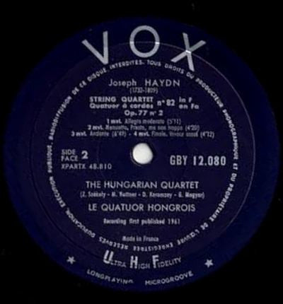 Joseph Haydn / The Hungarian Quartet : Quartet No. 67 In D Major Op. 64, No. 5 / String Quartet No. 82 In F Major Op. 77, No. 2 (LP, Album, Mono)