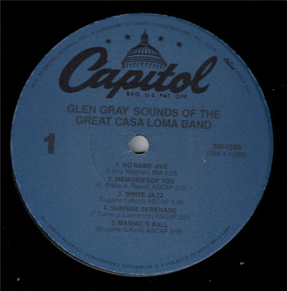 Glen Gray & The Casa Loma Orchestra : Sounds Of The Great Casa Loma Band (LP, Album, Mono, RE)