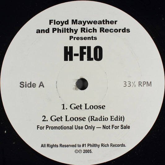 H-Flo : Get Loose / All Night (12", Promo)