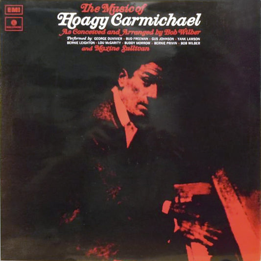 Bob Wilber And Maxine Sullivan : The Music Of Hoagy Carmichael (LP)