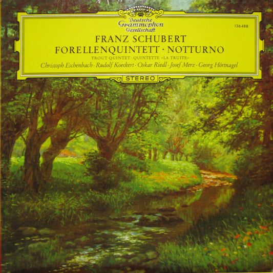 Franz Schubert : Forellenquintett • Notturno (LP, RE)