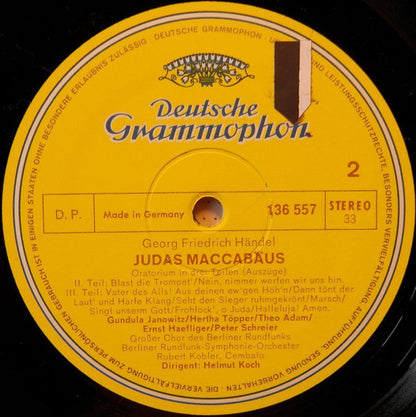 Georg Friedrich Händel - Gundula Janowitz, Hertha Töpper, Ernst Haefliger, Peter Schreier, Theo Adam, Großer Chor Des Berliner Rundfunks Und Rundfunk-Sinfonieorchester Berlin, Helmut Koch : Judas Maccabaeus (Chore Und Arien In Deutscher Sprache) (LP)