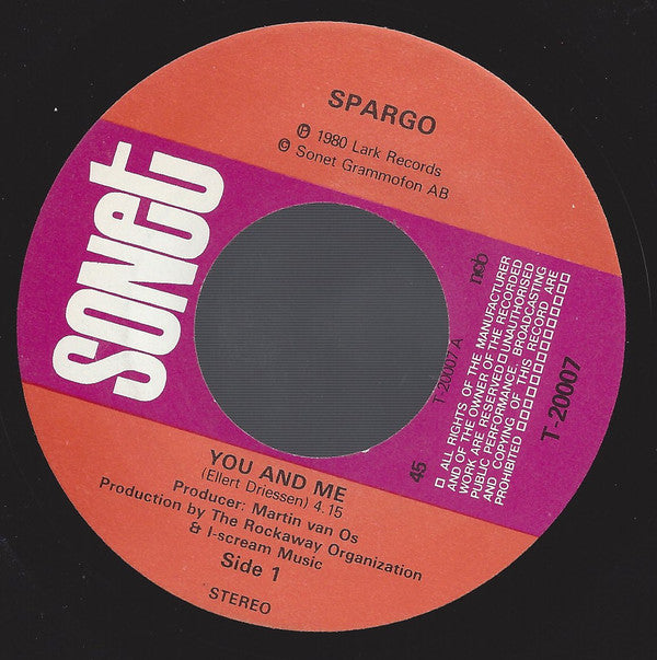 Spargo : You And Me (7", Single)