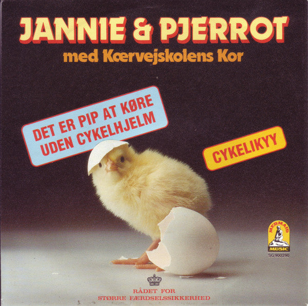 Pjerrot & Jannie Med Kærvejskolens Kor : Det Er Pip At Køre Uden Cykelhjelm (7")