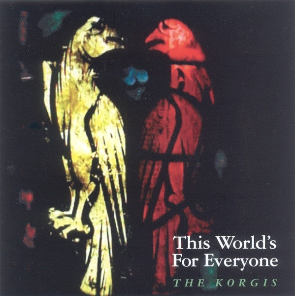 The Korgis : This World's For Everyone (CD, Album)