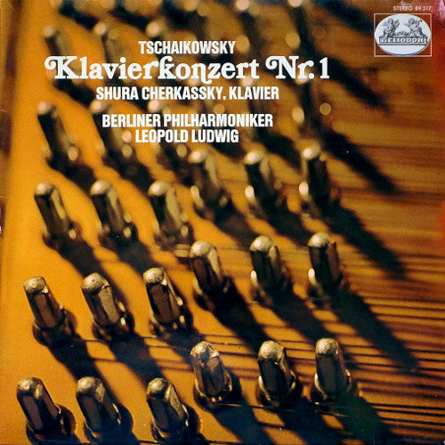 Pyotr Ilyich Tchaikovsky, Shura Cherkassky, Berliner Philharmoniker, Leopold Ludwig : Klavierkonzert Nr. 1 (LP, RM)