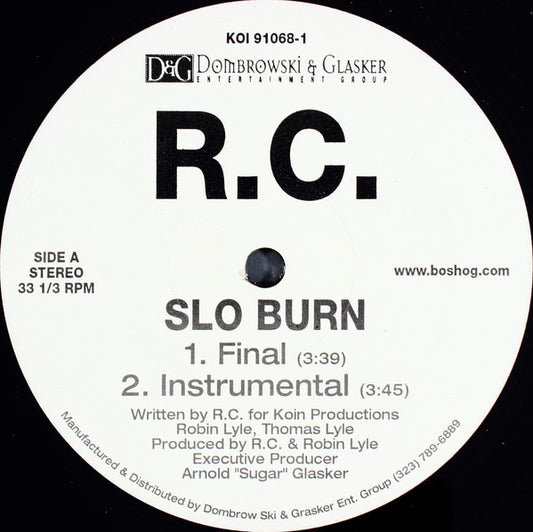 RC : Slo Burn (12", Promo)