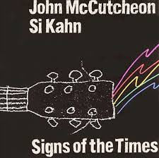 John McCutcheon And Si Kahn : Signs Of The Times (CD, Album, RE)