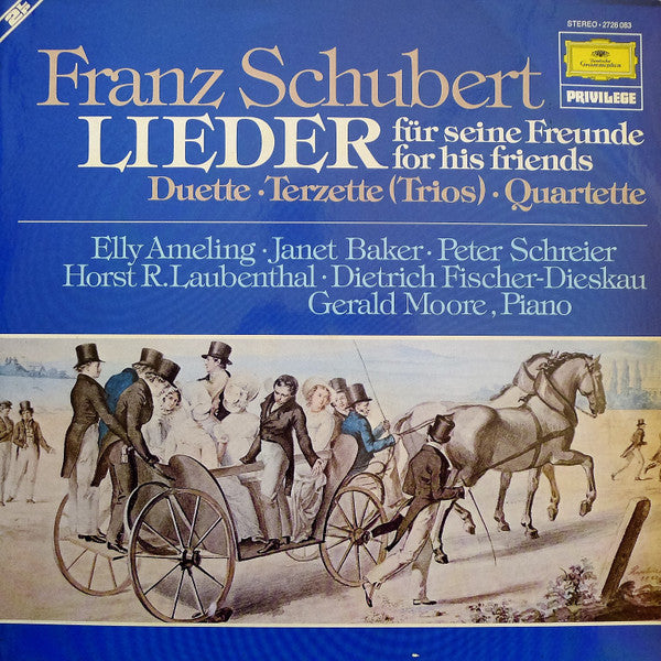 Franz Schubert - Elly Ameling • Janet Baker • Peter Schreier • Horst R. Laubenthal • Dietrich Fischer-Dieskau, Gerald Moore : Lieder Für Seine Freunde (Duette • Terzette • Quartette) (2xLP, Comp, Gat)