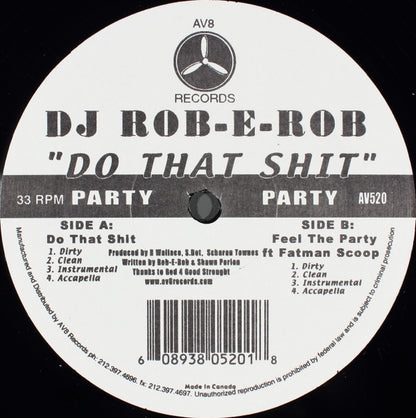 DJ Rob-E-Rob : Do That Shit (12")